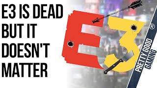 E3 is Dead But the Announcements Live On