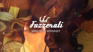 Fuzzerati - Minute to Midnight (Live from Studio Z 2020)