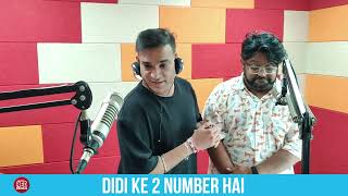 Didi Ke 2 Number Hai - Red Murga | RJ Praveen