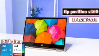 Hp pavilion x360 14⚡[2022] with Core i5-1235u Gen 💯 unboxing & review Best 2-in-1 laptop [ek0078Tu]😘
