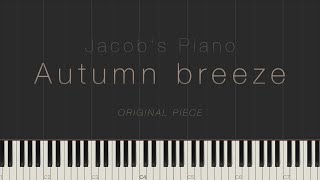 Autumn breeze - Jacob's Piano \\ Synthesia Piano Tutorial