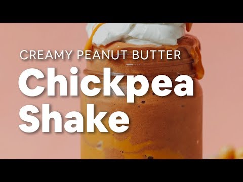 Peanut Butter Banana Chickpea Shake (5 Ingredients!) – Minimalist Baker Recipes