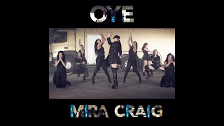 OYE - MIRA CRAIG