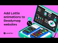 How to add Lottie animations to your Readymag websites