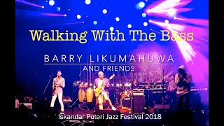 Barry Likumahuwa   Walking With The Bass