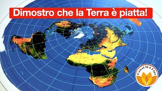 Dimostro che la Terra è piatta