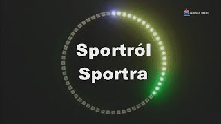 Sportról Sportra 2021.08.13.