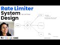 Design a Rate Limiter Ex-Google SWE | Systems Design Interview Problem