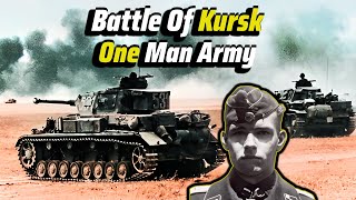 Battle Of Kursk: One Man Army | 7 Panzer IVs versus 62+ T-34s | Forgotten Panzer Ace