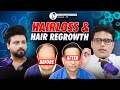 How To Avoid Loosing HairFall ? Tip To Gain Hairs Back Naturally | Dr Akhilendra The Legal Baba Show