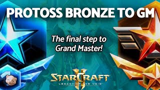 StarCraft 2: PROTOSS B2GM - Learning All-ins to get to Grandmaster | PART 11 Bronze to GM Series