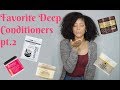 Favorite Deep Conditioners for Natural Hair pt 2