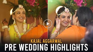 KAJAL AGGARWAL PRE WEDDING HIGHLIGHTS | Gautam Kitchlu | Daily Culture