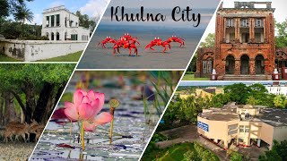 Khulna খুলনা । Top 10 Tourist Places in Khulna| দেশ দর্শন পার্ট৭ | The Unique Boss