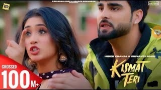 Kismat Teri (Full Hd Song) : Inder Chahal | Shiv Joshi | Babbu | Latest Punjabi Song 2021