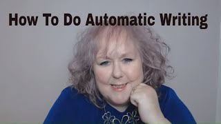 How To Do Automatic Writing and My Success With It | Channelled Writing | Colette Clairvoyant