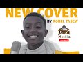 New ethiopian cover music 2021 ታዳጊዉ ሮቤል ጣሰዉ -  ROBEL TASEW | MASH UP 2021 | PUNT MEDIA