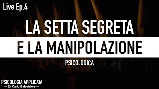 LA SETTA E LA MANIPOLAZIONE - Psicologia Applicata