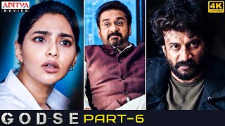 "Godse" Hindi Dubbed Movie Part 6 || Satyadev || Aishwarya Lekhsmi || Aditya Movies