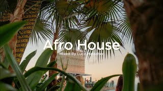 Afro House Mix 2025