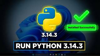 How to Install Python 3.14.3 on Windows (2026) | Run Python Program