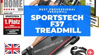 Sportstech F37 Professional Treadmill in UK 2020 - German Quality Brand