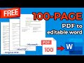 [FREE!] Convert a 100-page PDF to Editable Word without Losing Formatting