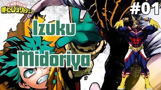 Capítulo 1 - Izuku Midoriya | Un Deku Diferente | Boku No Hero Fanfic