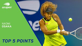 Naomi Osaka | Top 5 Points | 2021 US Open