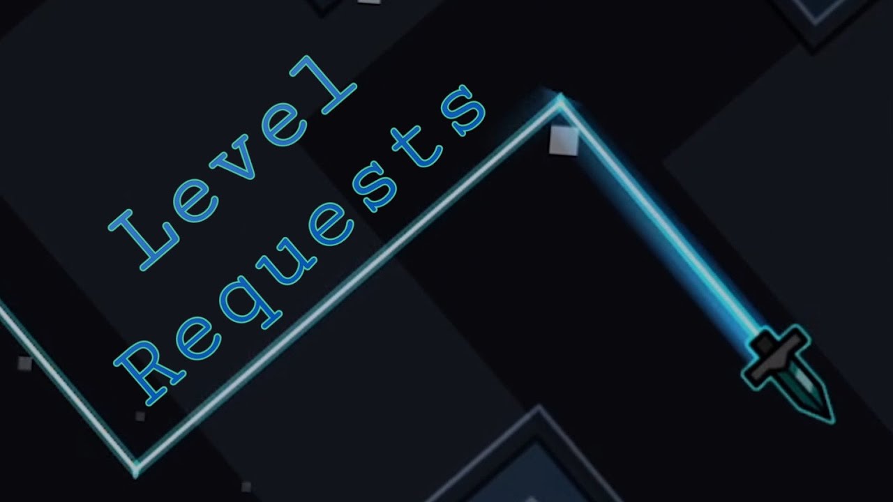 Random Geometry Dash Stream Level Requests Youtube