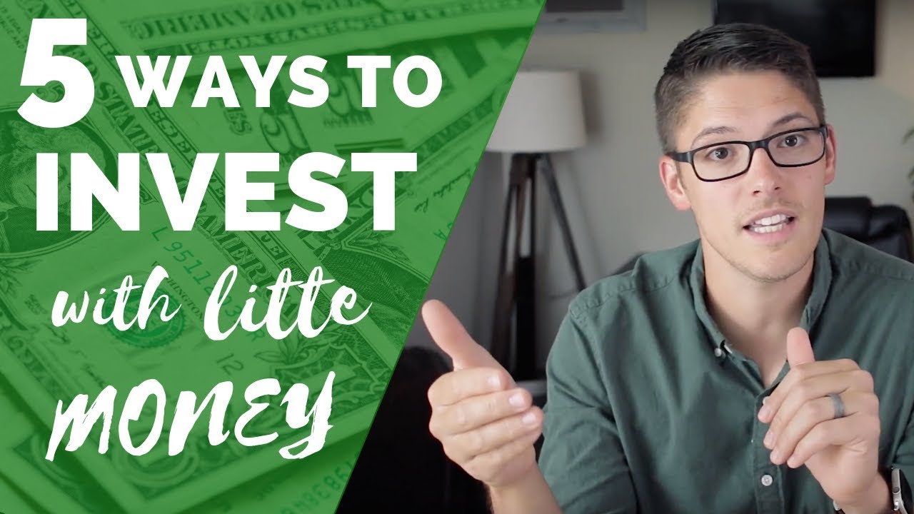 How To Invest With Little Money 💰 5 Ways For Beginners To Start ...