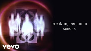 Breaking Benjamin - Torn in Two (Aurora Version/Audio Only)