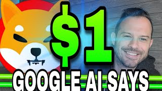 Shiba Inu Coin | Google AI Says This About $1 SHIB