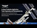 NLRA 2024-1: In-Space Production Applications: Tissue Engineering and Biomanufacturing