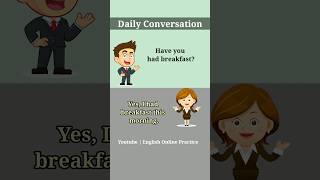 Daily English Conversation # shorts #englishconversation #viral #englishspeaking