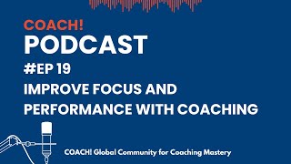 Is it possible to improve focus and performance with coaching?