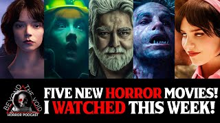 5 NEW Horror MOVIES You Should See! Weekly Watched List Feb 24th