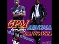 JAMUKAVELE feat GPM