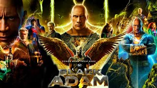 Black Adam 2022 English Movie | HD | Dwayne Johnson | Black Adam Full Movie Fact \u0026 Some Details