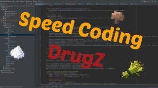 Speed Coding [Minecraft] - DrugZ