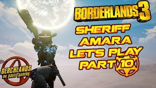 Borderlands 3 Sheriff Amara Let's Play Part 10