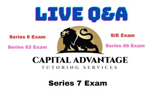 Live Q\u0026A SIE and Series 7 Exam LFG! 1/28/2025