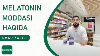 Uyqusizlikga qarshi melatonin - Omar Xalil [71 203 3399]