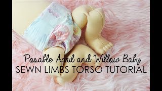 Posable April and Willow Baby The Sewn in Limb Torso Tutorial