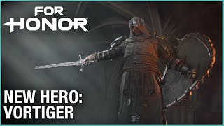 For Honor: Year 3 Season 1 – New Hero: Vortiger | Cinematic Reveal Trailer | Ubisoft [NA]
