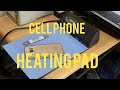 Cell phone heating pad - review