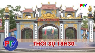 Thời sự Phú Thọ 18h30 ngày 24/11/2024 | Thời sự 18h30