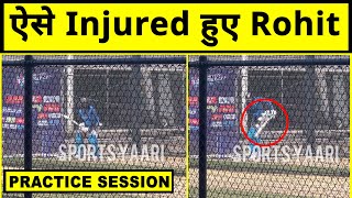 Rohit Sharma Injury clip : Captain Rohit suffered a blow on his forearm during practice