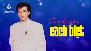 Tình Yêu Cách Biệt (Tuyển Tập) | Tuấn Vũ | Nhạc Vàng