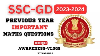 SSC-GD 2024,PREVIOUS YEAR MATHS PROBLEMS ||SSC GD,CISF,CRPF,BSF,ITBP,ASSAM RIFLE| IMPORTANT PROBLEMS